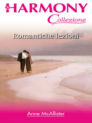 cover image of Romantiche lezioni